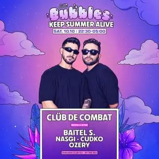 BUBBLES x CLUB DE COMBAT | SATURDAY: תמונת האירוע