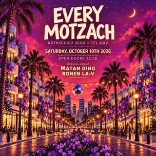 EVERY MOTZACH • ROTHSCHILD 🗼: תמונת האירוע