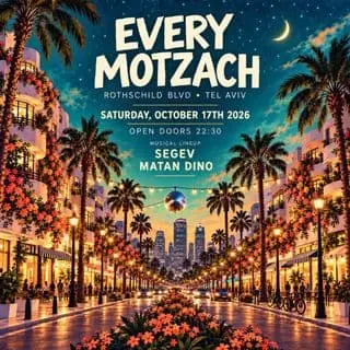 EVERY MOTZACH • ROTHSCHILD 🗼: תמונת האירוע