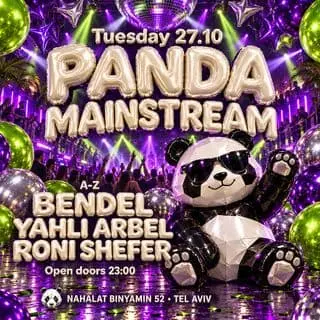 PANDA MAINSTREAM | TUESDAY: תמונת האירוע