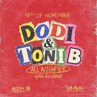 ROOM 48 | DODI & TONI B ALL NIGHT: תמונת האירוע